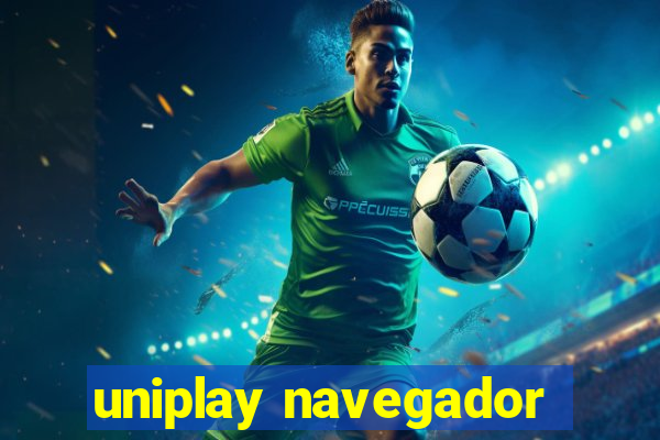 uniplay navegador